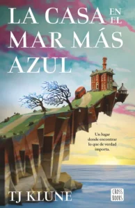 La Casa en el Mar más Azul - Lectura Conjunta Mayo 2025 - La Biblioteca del Scriptorium