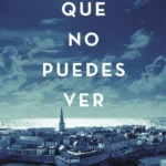 La Luz que no puedes ver - La Biblioteca del Scriptorium