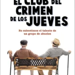 El club del crimen de los jueves - La biblioteca scriptorium