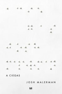 Especial Halloween: Los 10 libros más aterradores de todos los tiempos 3 A ciegas - La Biblioteca del Scritorium