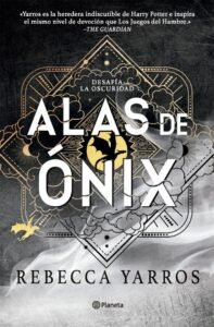 Alas de ónix (Empíreo 3) - La Biblioteca del Scriptorium
