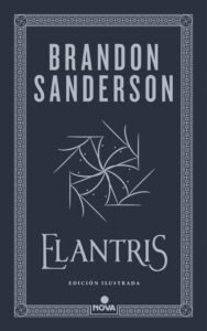 Elantris – Edición ilustrada - La Biblioteca del Scriptorium