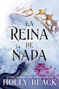 La reina de nada - La Biblioteca del Scriptorium