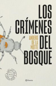 Las 10 novedades literarias más esperadas de abril 2026 4 Los crímenes del bosque - La biblioteca del Scriptorium